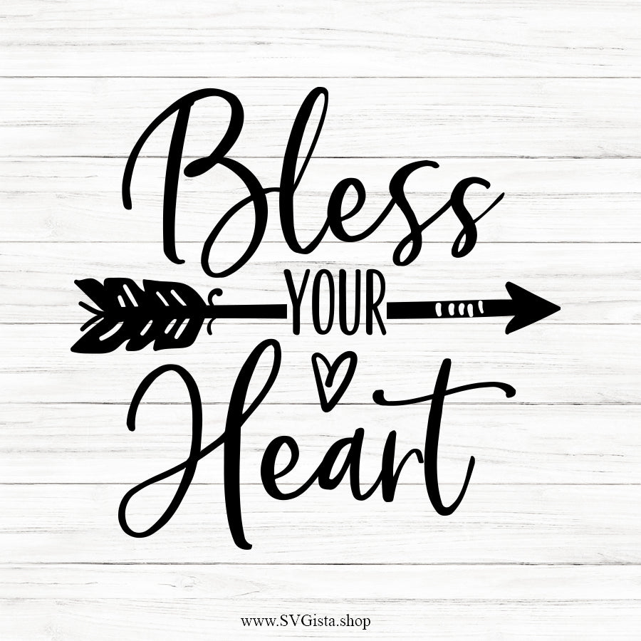 Bless Your Heart SVG Saying