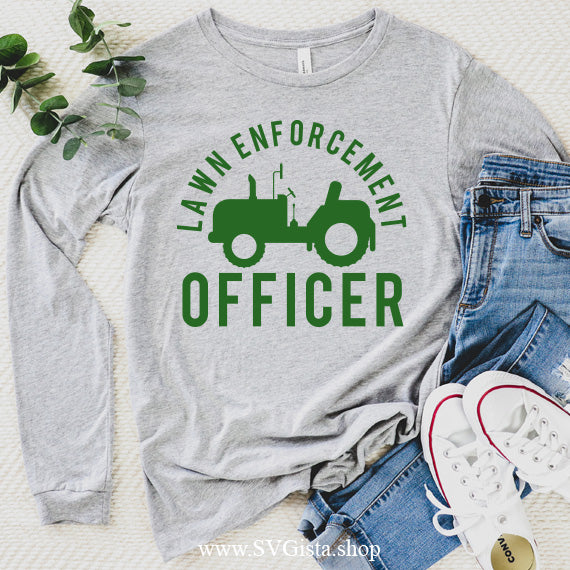 Lawn Enforcement SVG Saying