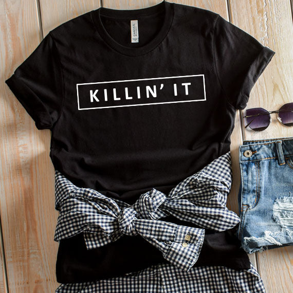 Killin It SVG Saying
