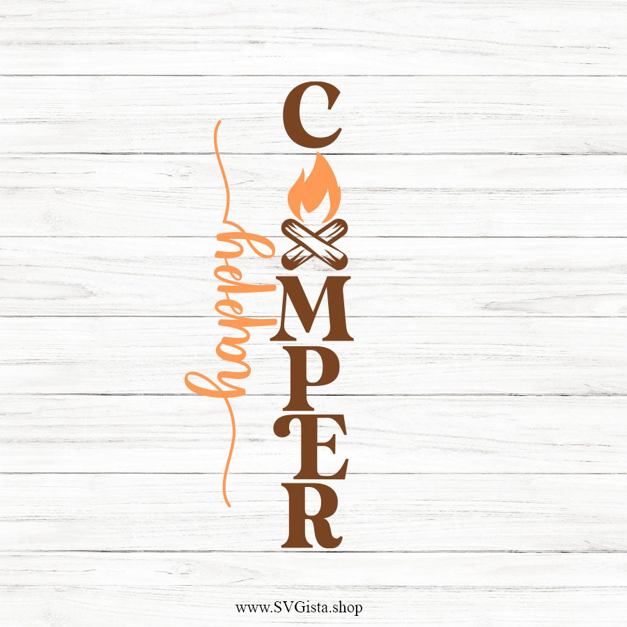 Happy Camper SVG Porch Sign