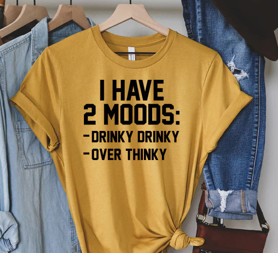 I Have 2 Moods SVG Saying