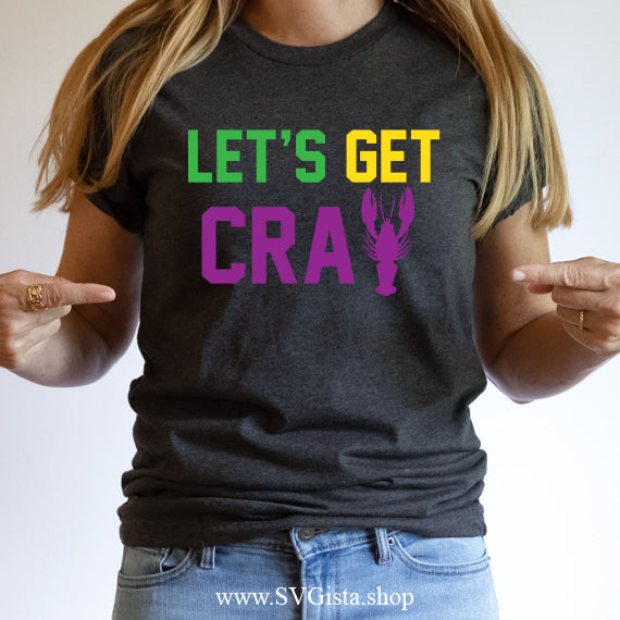 Let's Get Cray SVG Saying