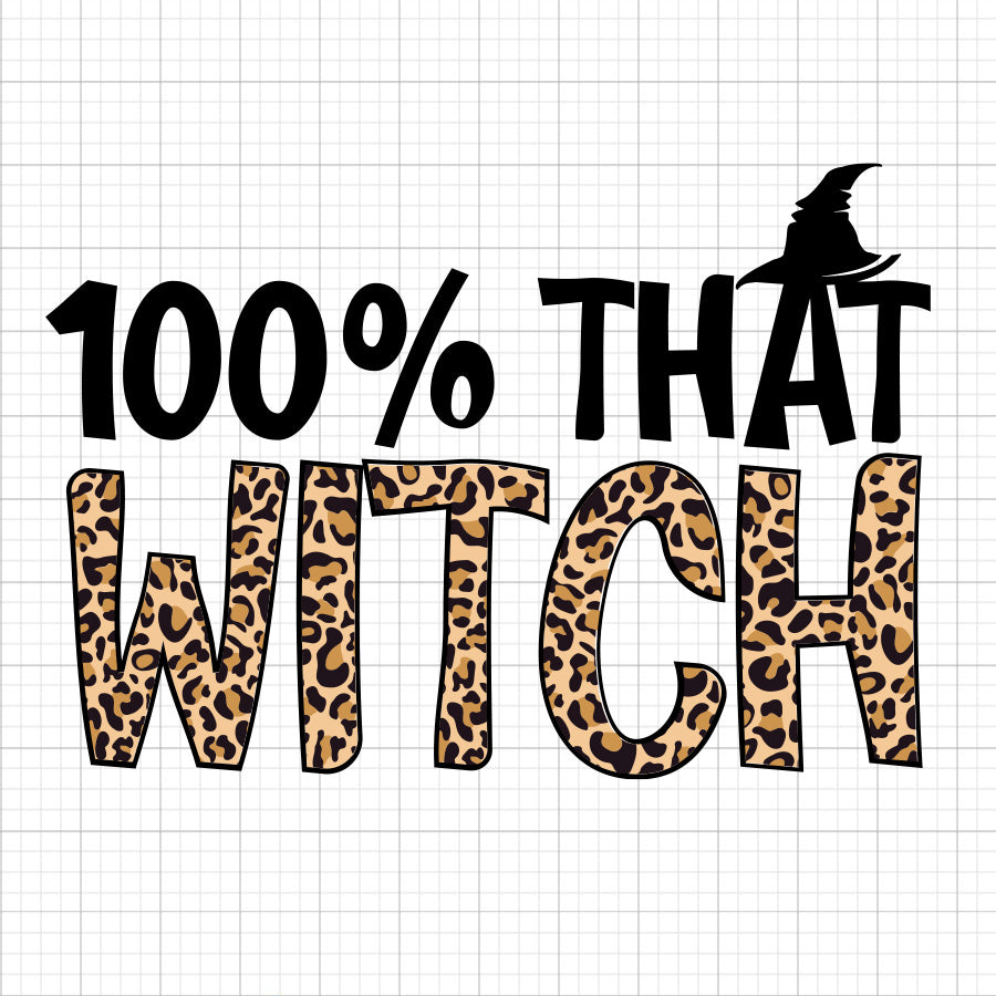 100 Percent That With SVG Saying