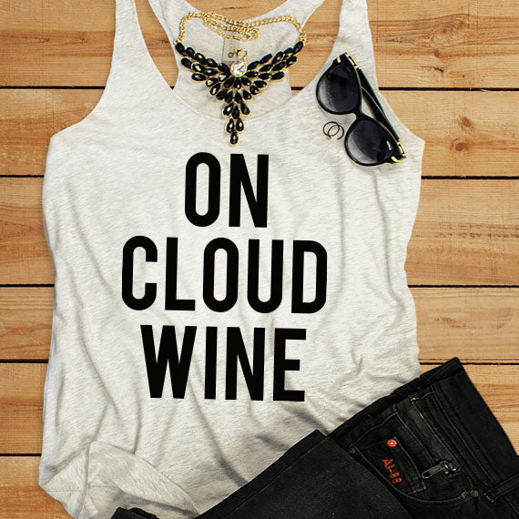 On Cloud Wine SVG Saying