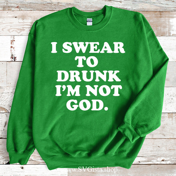 I Swear To Drunk SVG Saying