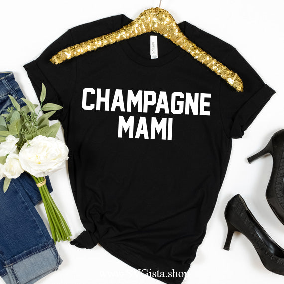 Champagne Mami SVG Saying