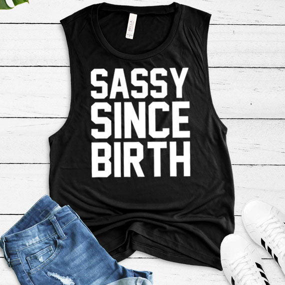 Sassy Since Birth SVG Saying