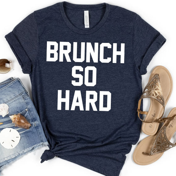 Brunch So Hard SVG Saying