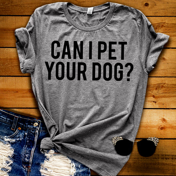 Can I Pet Your Dog SVG Saying