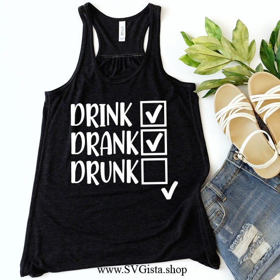 Drink Drank SVG Saying