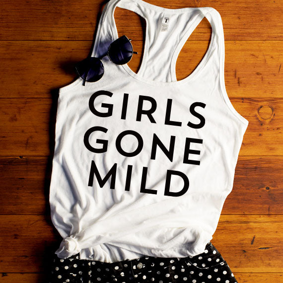 Girls Gone Mild SVG Saying