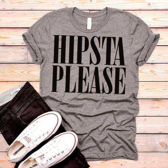 Hipsta Please SVG Saying
