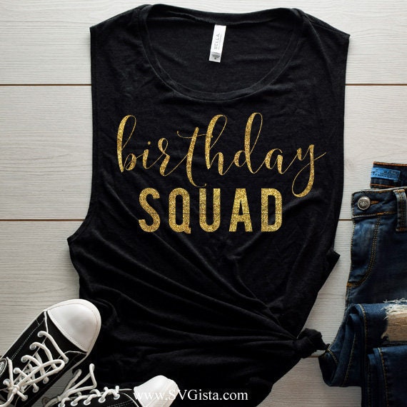 Birthday Squad SVG Saying