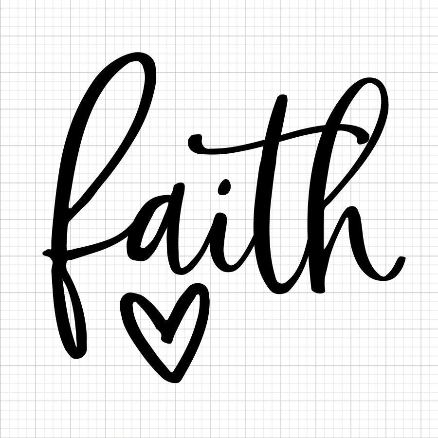 Faith SVG Saying