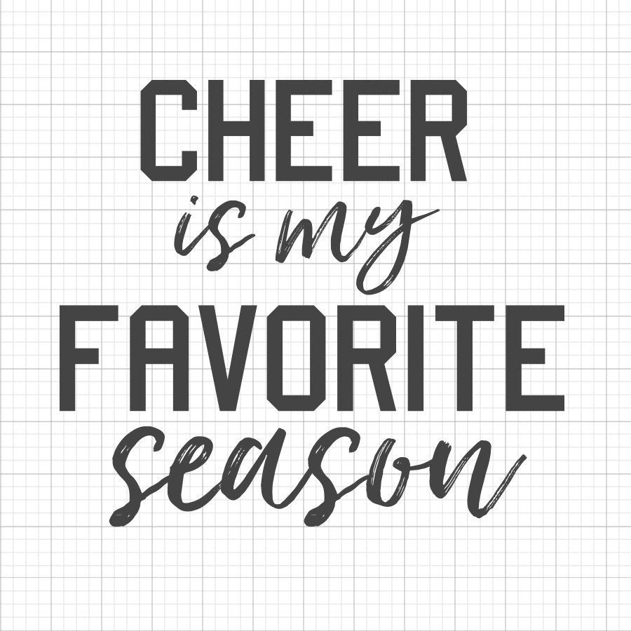 Cheer Is My Favorite Season SVG Saying
