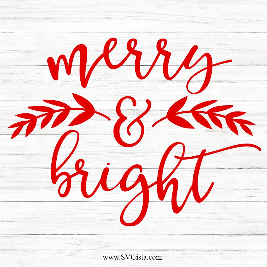 Merry And Bright SVG Saying