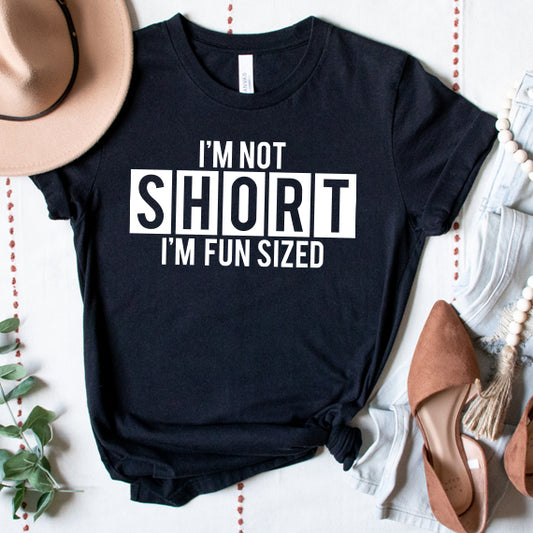 I'm Not Short SVG Saying