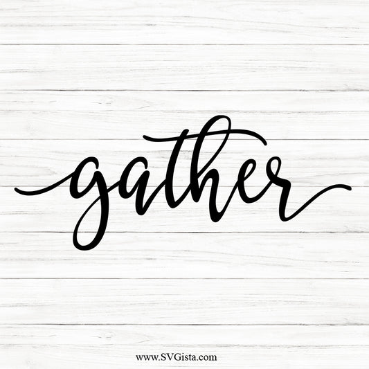 Gather SVG Saying