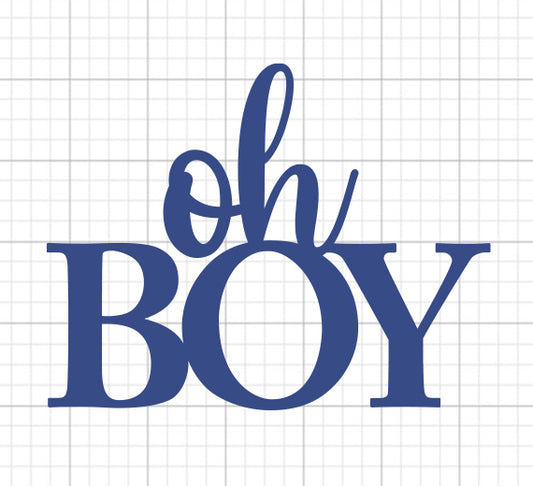 Oh Boy SVG Cake Topper