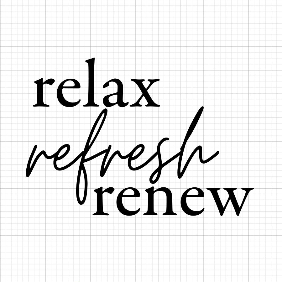 Relax Refresh Renew SVG