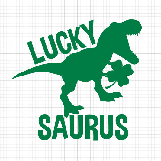 Lucky Saurus SVG Saying