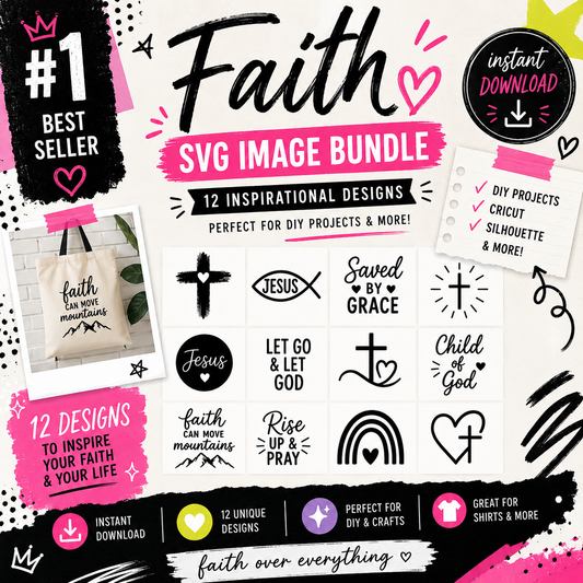 Faith SVG Bundle, Christian SVG Collection, Inspirational Religious Cut Files (Digital Download)