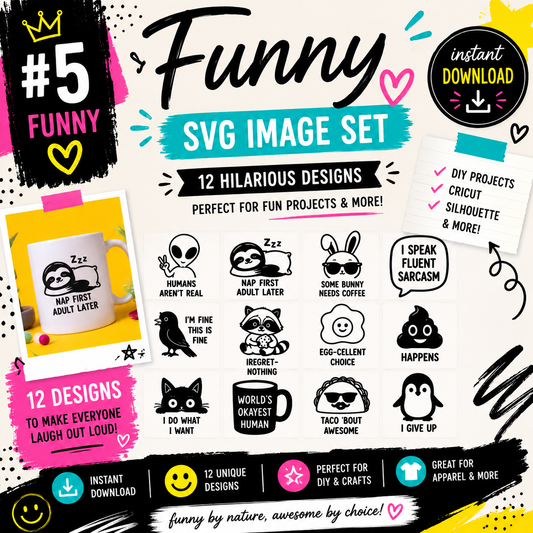 Funny SVG Bundle, Sarcastic Quotes, Humorous Sayings Cut Files (Digital Download)
