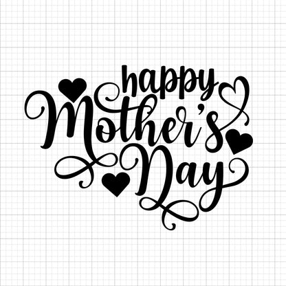 Happy Mothers Day SVG Saying