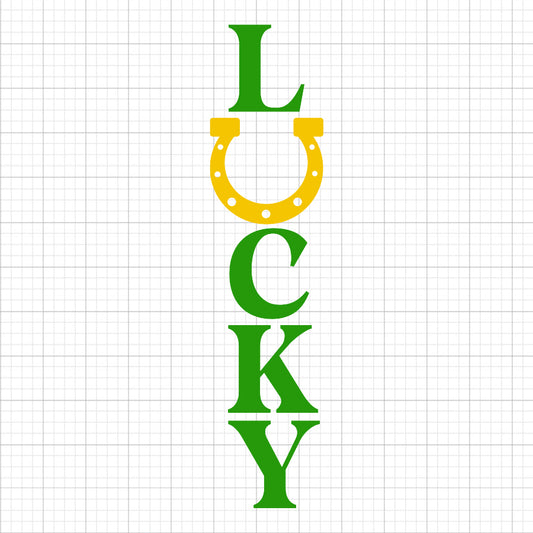 Lucky SVG Porch Sign