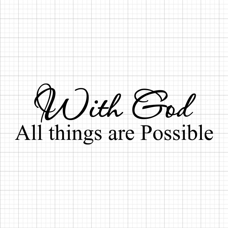 With God All Things Are Possible SVG