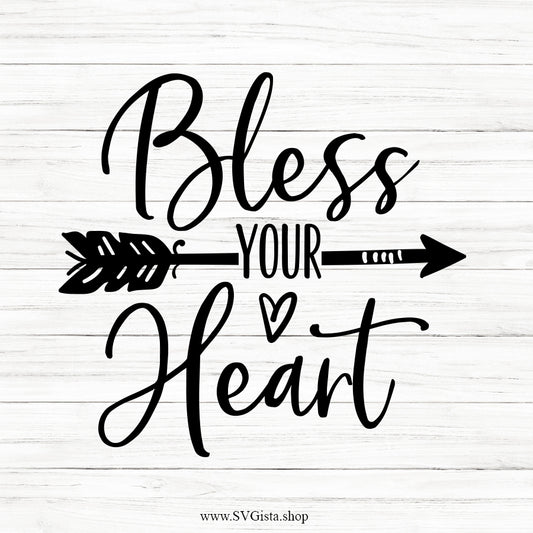 Bless Your Heart SVG Saying