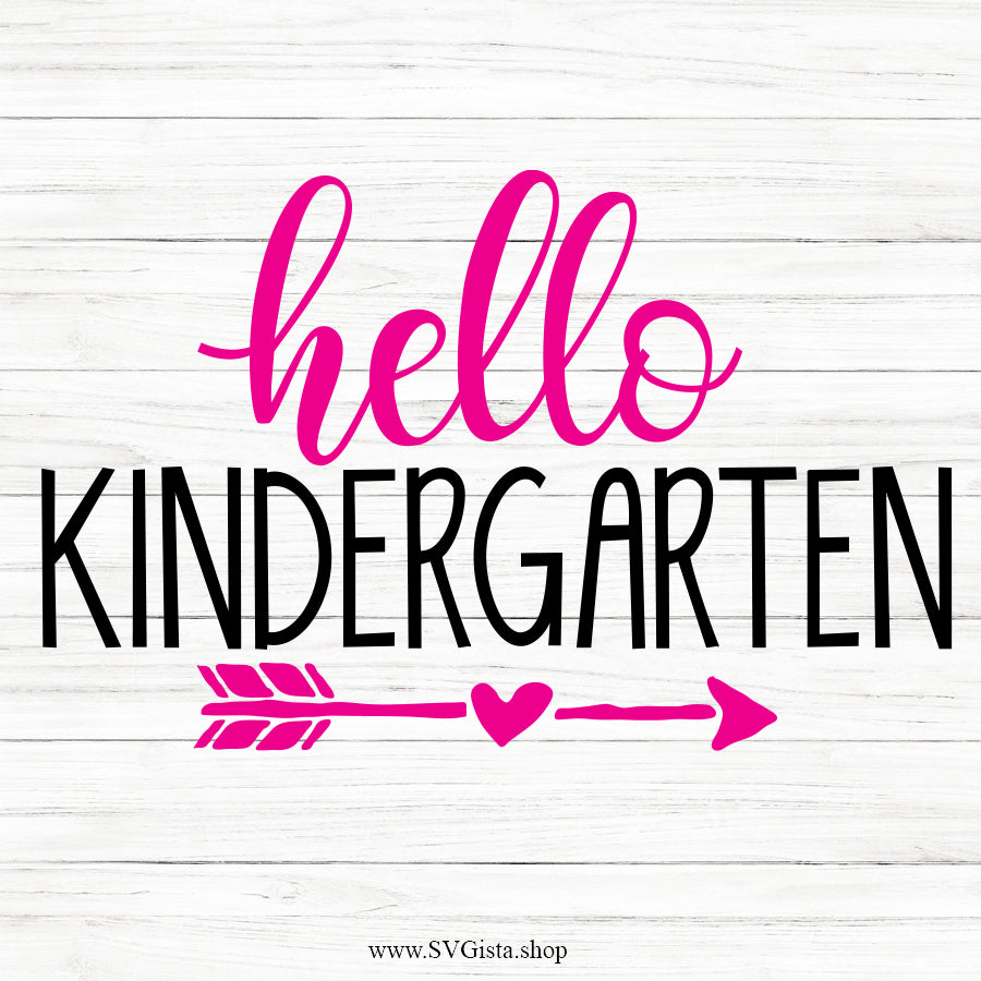 Hello Kindergarten SVG Saying