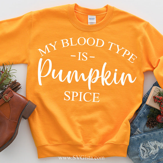 My Blood Type Is SVG Saying