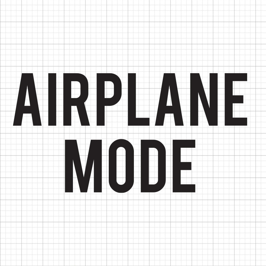 Airplane Mode SVG Saying