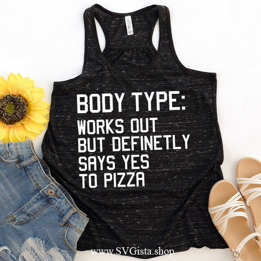 Body Type SVG Saying