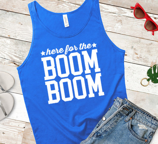 Here For The Boom Boom SVG Saying