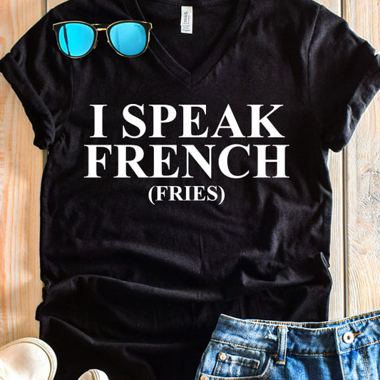 I Speak French Fries SVG Saying