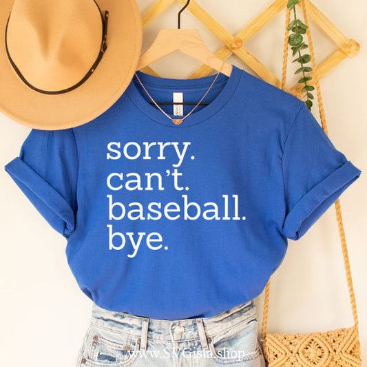 Sorry Can't Baseball Bye SVG Saying