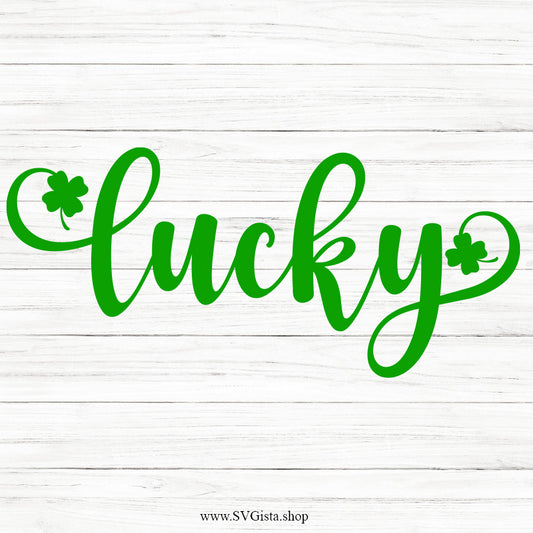 Lucky Clover SVG Saying