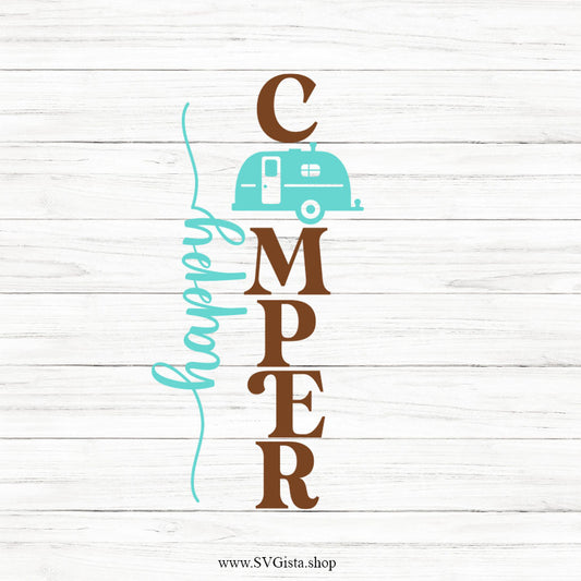 Happy Camper SVG Porch Sign