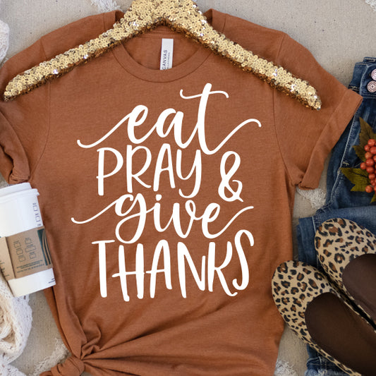 Eat Pray Give Thanks SVG Saying