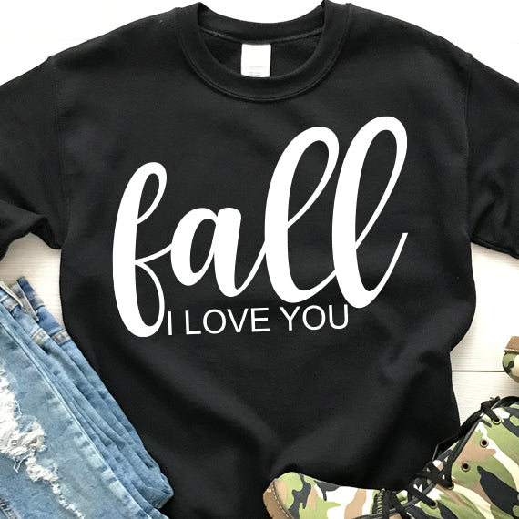 Fall I Love You SVG Saying