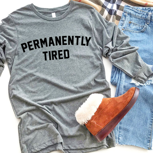 Permanently Tired SVG Saying