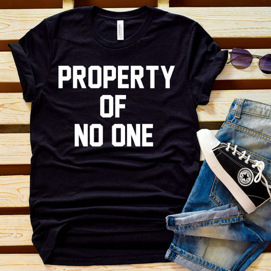 Property Of No One SVG Saying