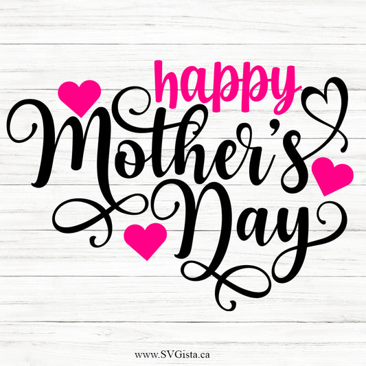 Happy Mothers Day SVG Saying