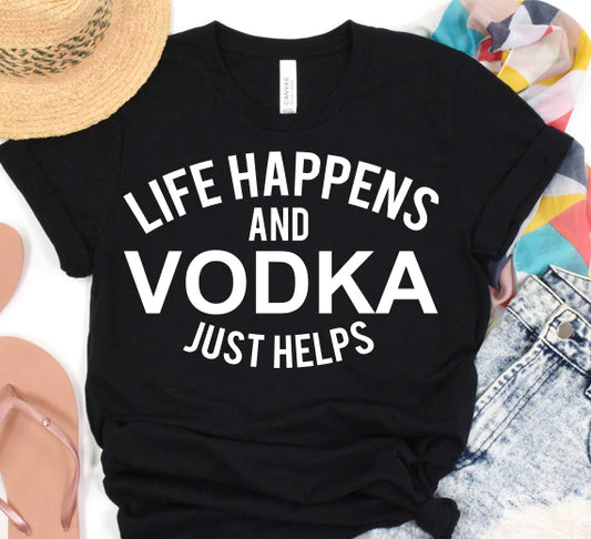 Life Happens Vodka Helps SVG Saying