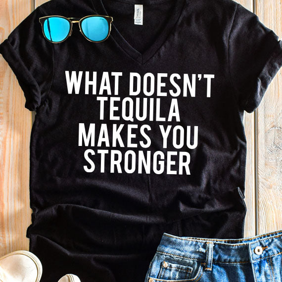 What Doesn't Tequila SVG Saying