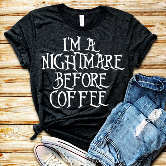 I'm A Nightmare SVG Saying