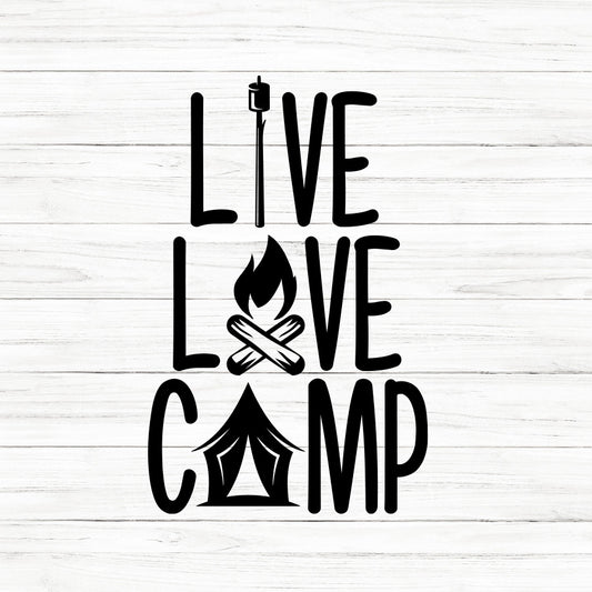 Live Love Camp SVG Saying