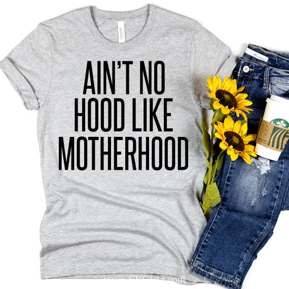 Aint No Hood SVG Saying